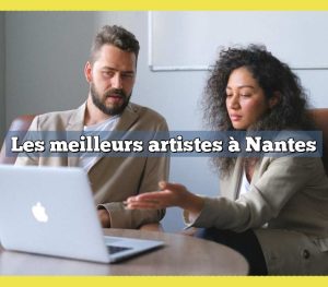 Les meilleurs artistes à Nantes